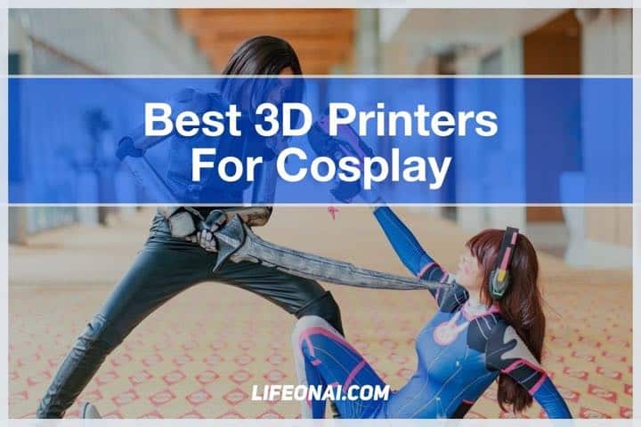 The Best 3D Printer for Cosplay 2022 [Review]