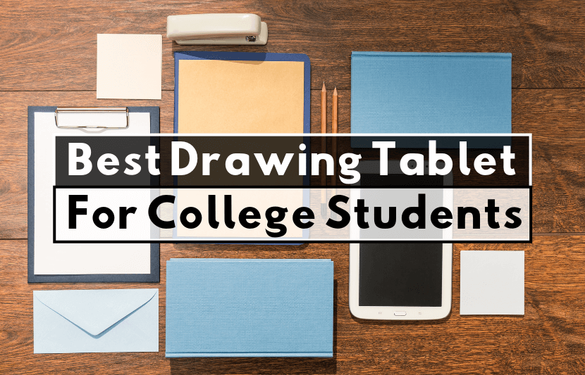 Best 7 Tablet For College Student 2021 [REVIEWS]