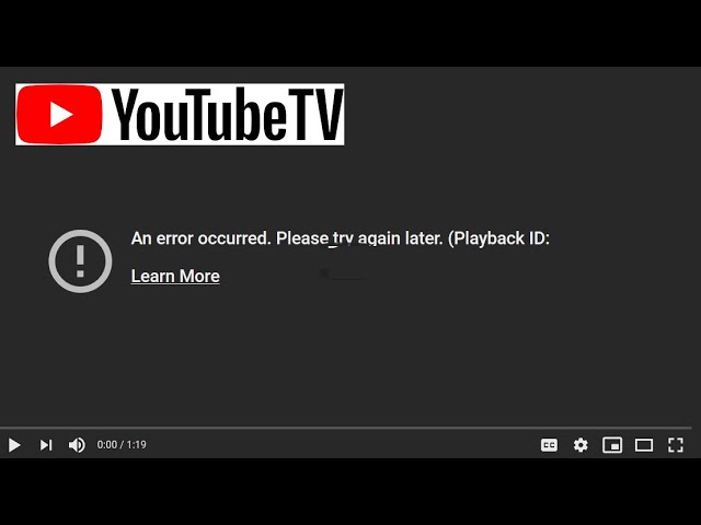 How To Fix YouTube TV Not Working Error